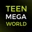 Teen Mega World