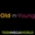Old-n-young
