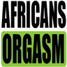Africans Orgasm